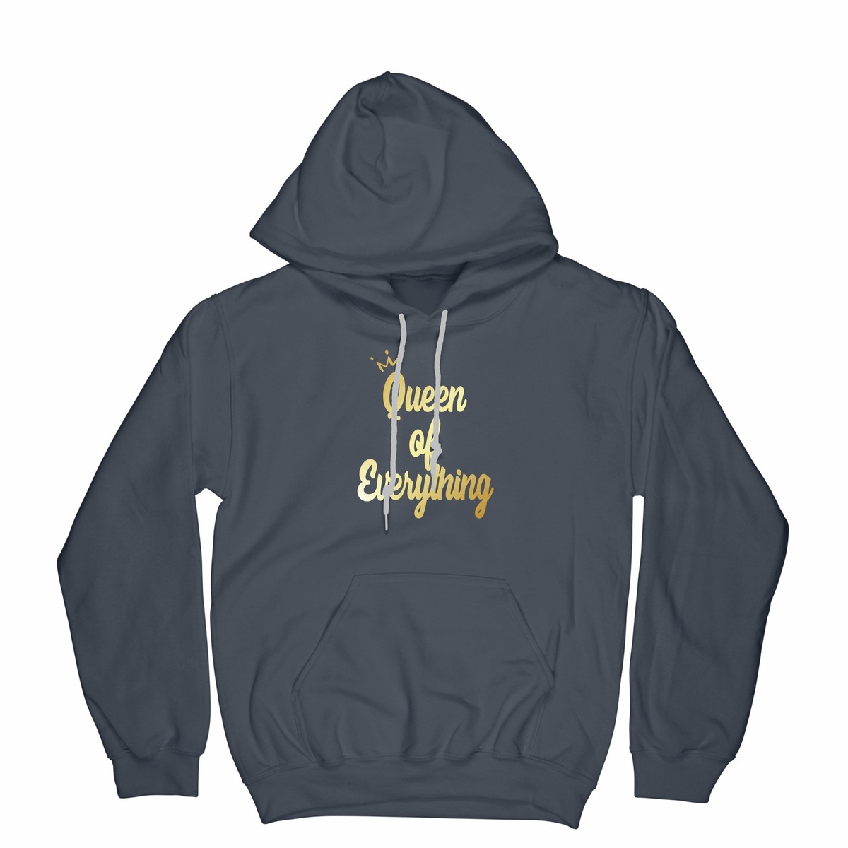 Queen of Everything Hoodie Queen Hoodies for Women