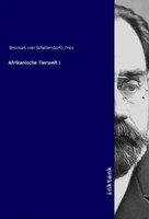Fritz Bronsart Von Schellendorff | Afrikanische Tierwelt I | Taschenbuch