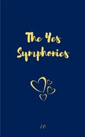 J O | The Yes Symphonies | Taschenbuch | Englisch (2024) | Bookleaf Publishing