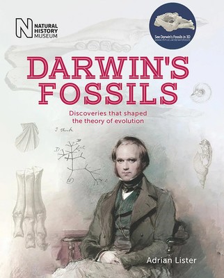 Darwin's Fossils | Discoveries that shaped the theory of evolution | Lister