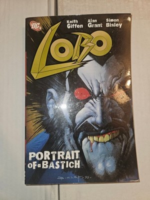 Lobo Portrait of a Bastich DC Comics Graphic Novel Giffen Grant Bisley