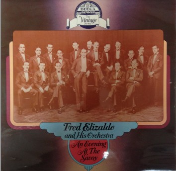 Fred Elizalde And His Orchestra - An Evening At The Savoy, 2xLP, (Vinyl)