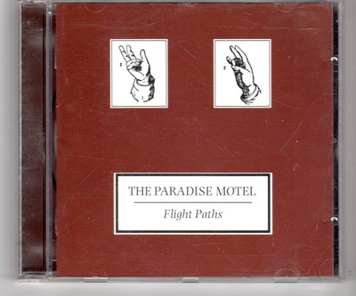 (HJ804) The Paradise Motel, Flight Paths - 1998 CD