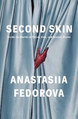 Anastasiia Fedorova Second Skin (Gebundene Ausgabe) (US IMPORT)