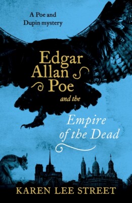 NEW BOOK Edgar Allan Poe and The Empire of the Dead by Karen Lee Street (2020)