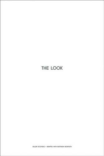 Diller, Scofidio + Renfro: The Look (Paperback)
