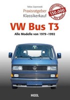 Praxisratgeber Klassikerkauf Vw Bus T3 | Zoporowski, Tobias | Kartoniert