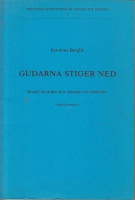 Guardna Stiger Ned Rituell besatthet hos sherpas och tibetaner Berglie, Per-Arne