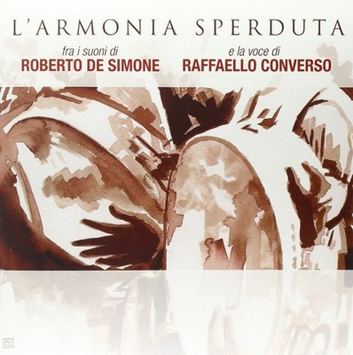 Roberto & Raffaello Converso De Simone - L'armonia Perduta - Vinyl