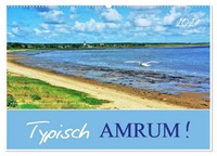 Jutta HeußLein | Typisch Amrum! (Wandkalender 2027 DIN A2 Quer), Calvendo...