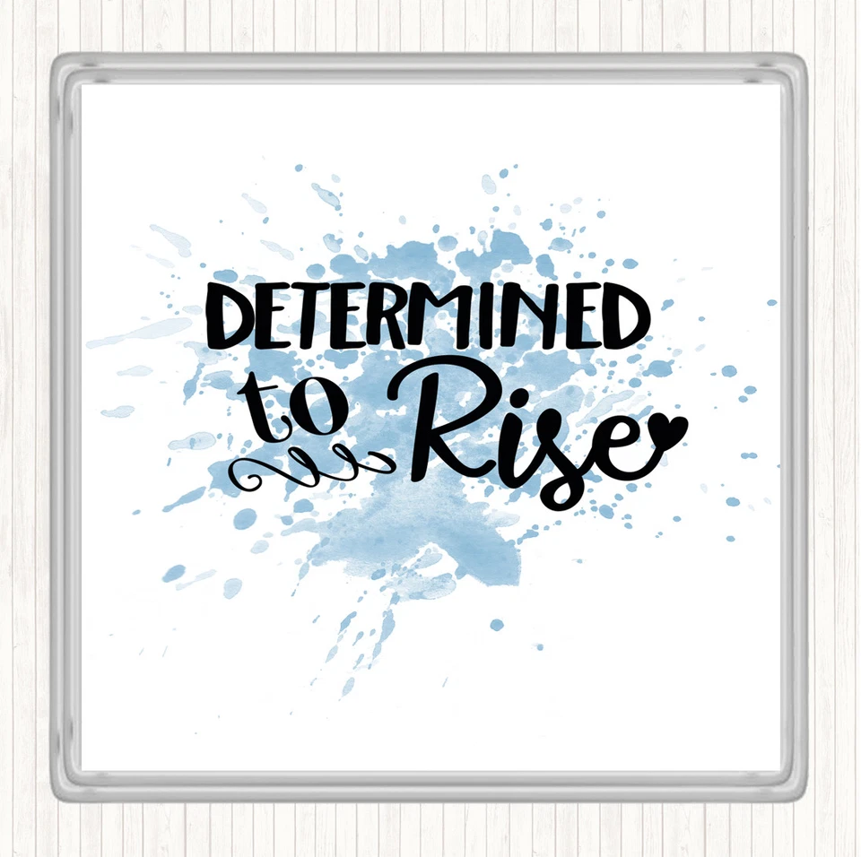 Blue White Determined To Rise Inspirational Quote Drinks Mat Coaster - Image 1 of 1