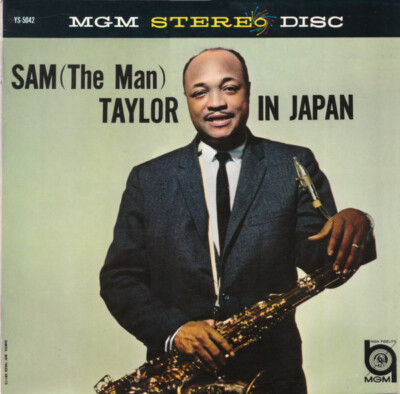 Sam Taylor And His Orchestra - Sam (The Man) Taylor In Japan