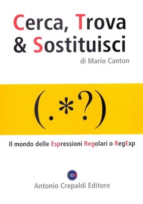 Mario Canton Bücher - Suchen, Finden & Ersetzen. Die Welt der Ausdrücke Rego