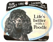Lifes Better With A Poodle Oval Magnet For Cars Refrigerator Lockers 2010 DGM163
