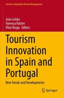 Tourism Innovation In Spain And Portugal JoãO LeitãO