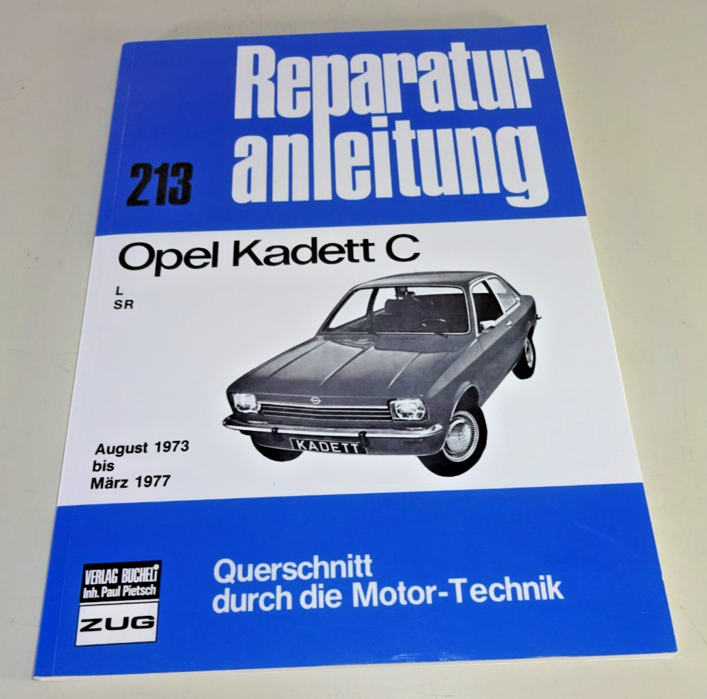 Repair Manual - Opel Kadett C - Model Years 1973 To 1977