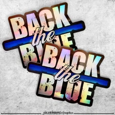Back the Blue sticker thin blue line holographic hologram police officer law 2x