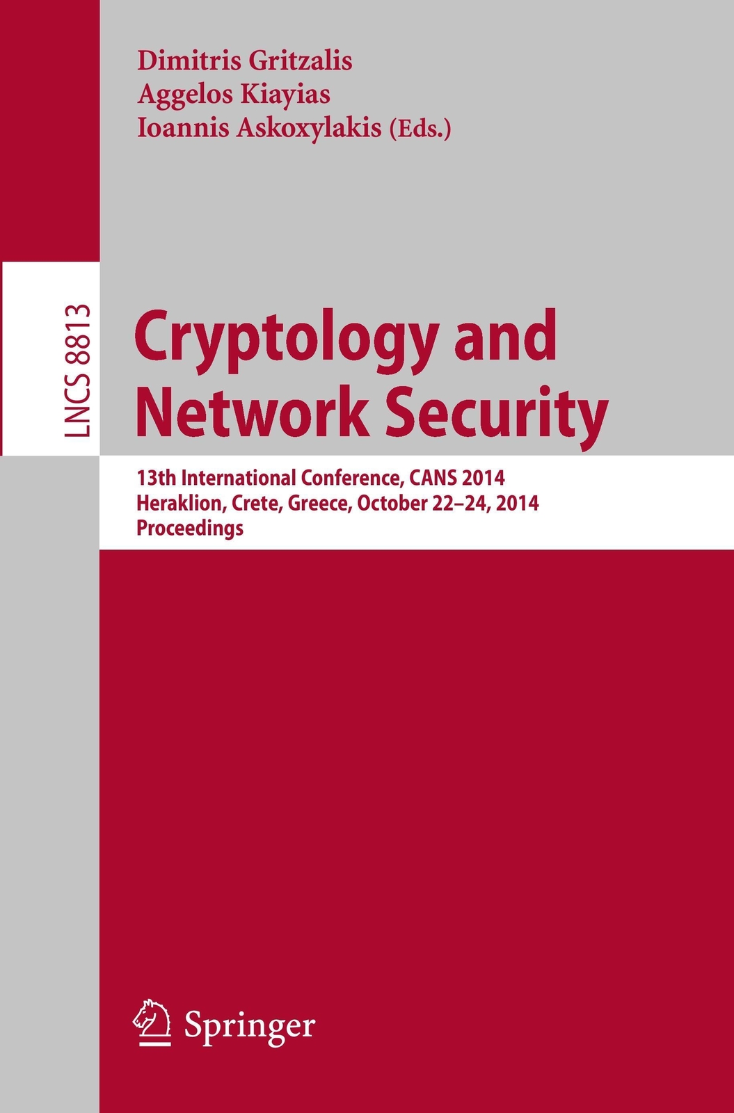 Thumbnail - Dimitris Gritzalis (u. A.) | Cryptology And Network Security |