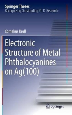 Electronic Structure of Metal Phthalocyanines on Ag(100) - 9783319026596