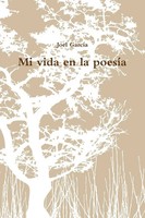 Joel GarcíA | Mi Vida En La PoesíA | Taschenbuch | Spanisch (2012) | [.]
