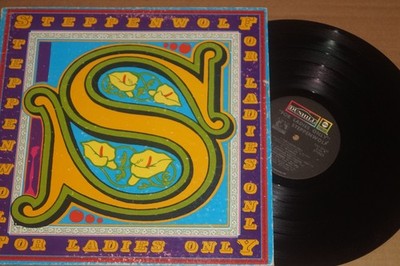 Steppenwolf   For Ladies Only LP Gatefold, Dunhill   (DSX 50110) nm