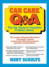 Car Care Q&a : The Auto Owner's Complete Problem-Solver Paperback