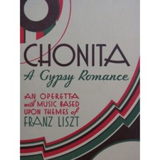 Wilson Ira B. Chonita A Gypsy Romance Liszt Opereta Canción Piano 1932