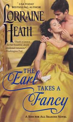 The Earl Takes a Fancy - Lorraine Heath Book NEW Paperback