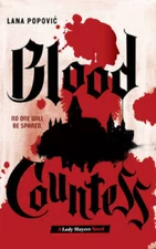 Blood Countess (A Lady Slayers Novel) - Hardcover By Popovic, Lana - GOOD