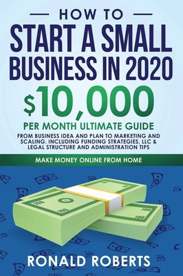 Roberts Ronald | How to Start a Small Business in 2020 | Taschenbuch | Englisch