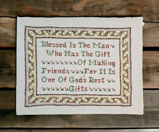 Finished Completed Cross Stitch Unframed Blessings In Making Friends 10 x 12 in