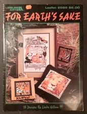 For Earth's Sake by Linda Gillum Counted Cross Stitch Pattern Leisure Arts #2585