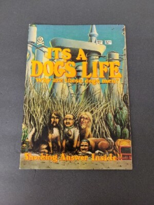 1992 It's a Dog's Life #1  Why Are These Dogs? (Last Gasp) Weird Comic/TDD 