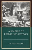 Lee Fratantuono | Reading Of Petronius' Satyrica | Buch | Englisch (2023)