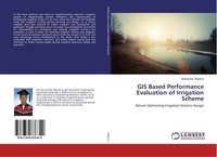 GIS Based Performance Evaluation Of Irrigation Scheme Gemechis Tesema