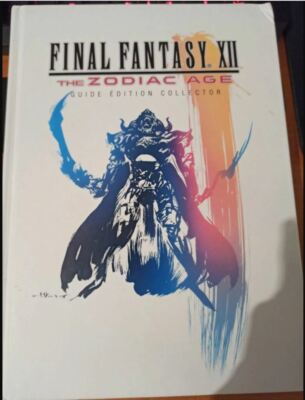 Final Fantasy XII The Zodiac Age FR Guide - Guide FF 12