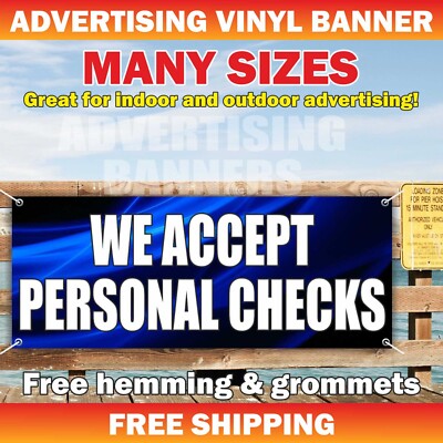 WE ACCEPT PERSONAL CHECKS Advertising Banner Vinyl Sign Pawn Shop Cash Finance