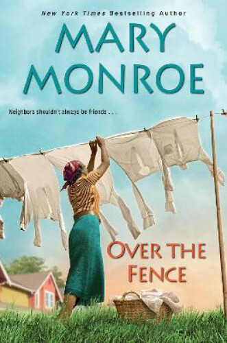 Thumbnail - Over The Fence: Neighbors Series 2 By Monroe, Mary