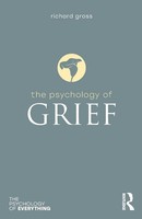 The Psychology Of Grief | Richard Gross | Taschenbuch | Englisch | 2018