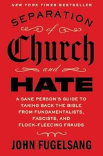 Separation of Church and Hate by John Fugelsang Free Ship