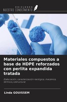 Linda Gouissem | Materiales Compuestos A Base De Hdpe Reforzados Con Perlita...