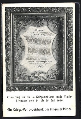 Maria-Steinbach, Ansichtskarte, 3. Kriegswallfahrt 1916, Urkunde 1916 