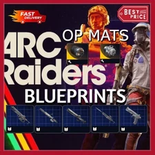 ARC RAIDERS🔥BLUEPRINTS✅FAST DELIVERY🔥 REACTORS ☢️ OP MATS🔥ALWAYS ONLINE 🟢