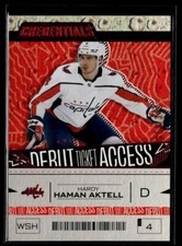 2023-24 Credentials debut ticket acces Hardy Haman Aktell Washington Capitals