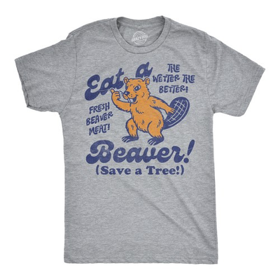 #ad Mens Funny T Shirts Eat A Beaver Save A Tree Sarcastic Graphic Novelty Tee For $9.50