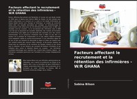 Sabina Bilson | Facteurs Affectant Le Recrutement Et La RéTention Des...