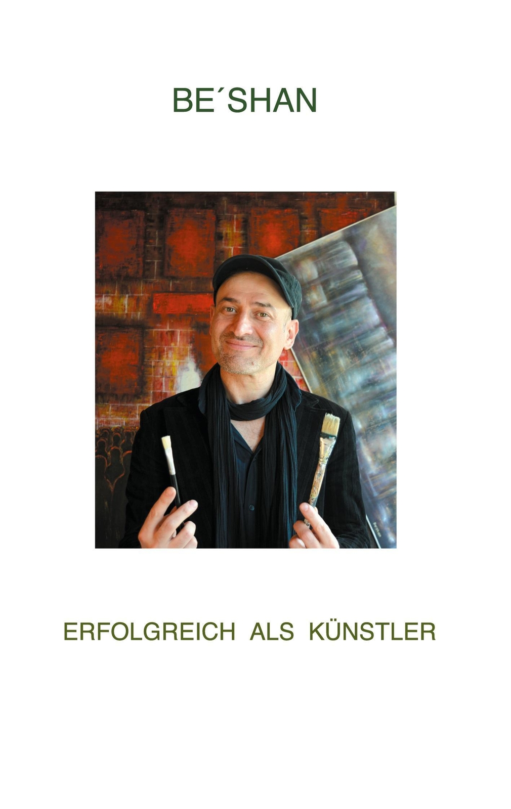 Thumbnail - Erfolgreich Als Künstler Be´shan Taschenbuch Paperback 102 S. Deutsch