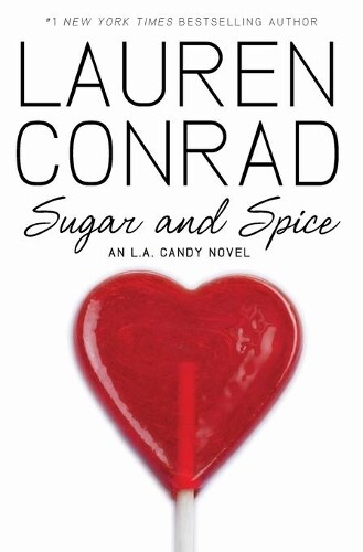 Thumbnail - Lauren Conrad Sugar And Spice (taschenbuch) L.a. Candy (us Import)