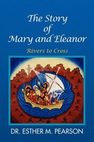 Esther M. Pearson | The Story Of Mary And Eleanor | Taschenbuch | Englisch