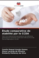 ÉTude Comparative De Stabilité Par Le Ccda Camila Raquel AraúJo Gomes